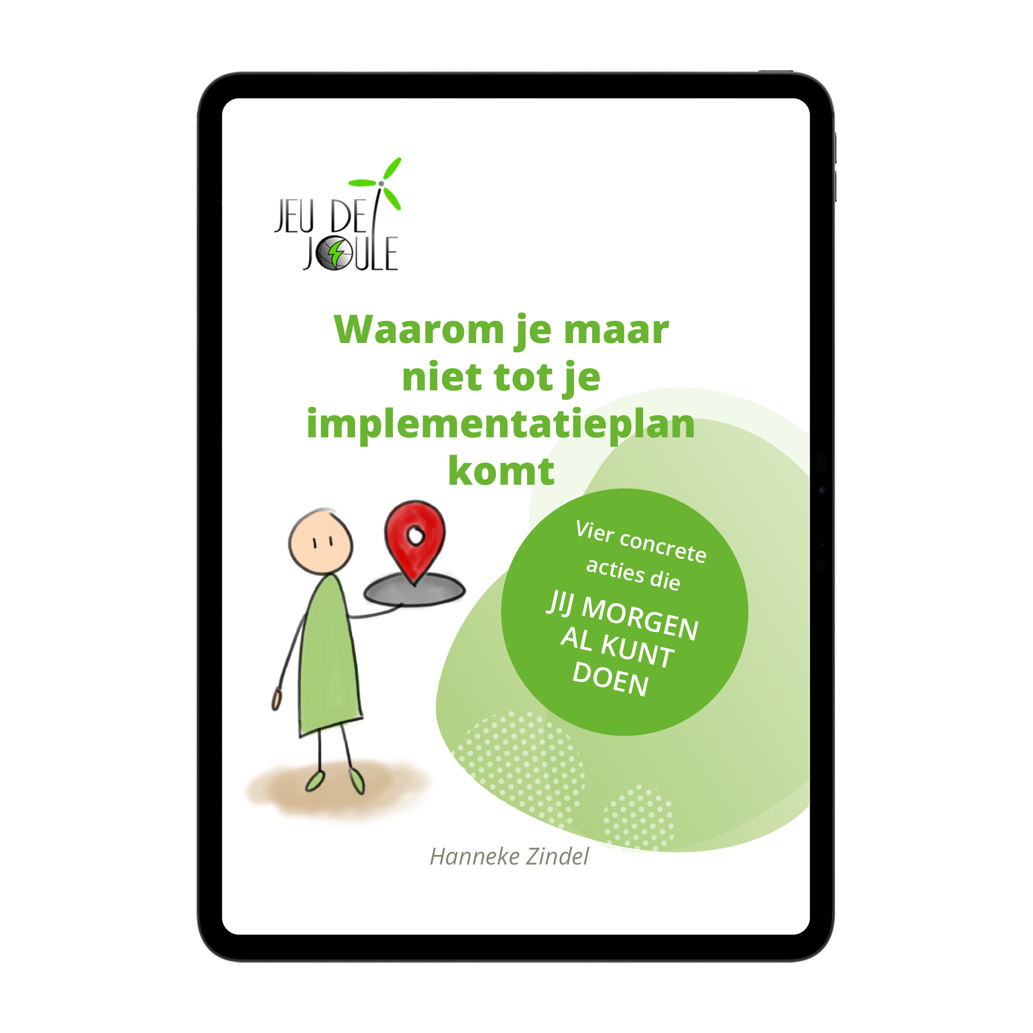 Illustratie bij het e-book 'Waarom je maar niet tot je implementatieplan komt'